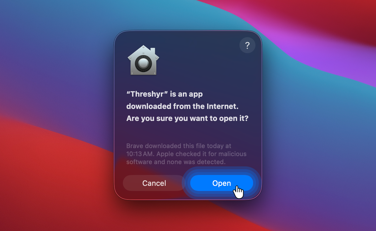 macOS dialog asking whether you are sure you want to open Threshyr, with the Open button highlighted