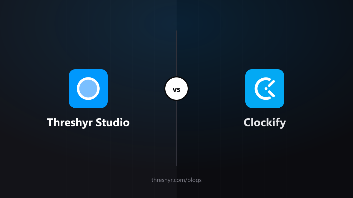 Threshyr Studio vs Clockify: When Free Time Tracking Costs You Hours