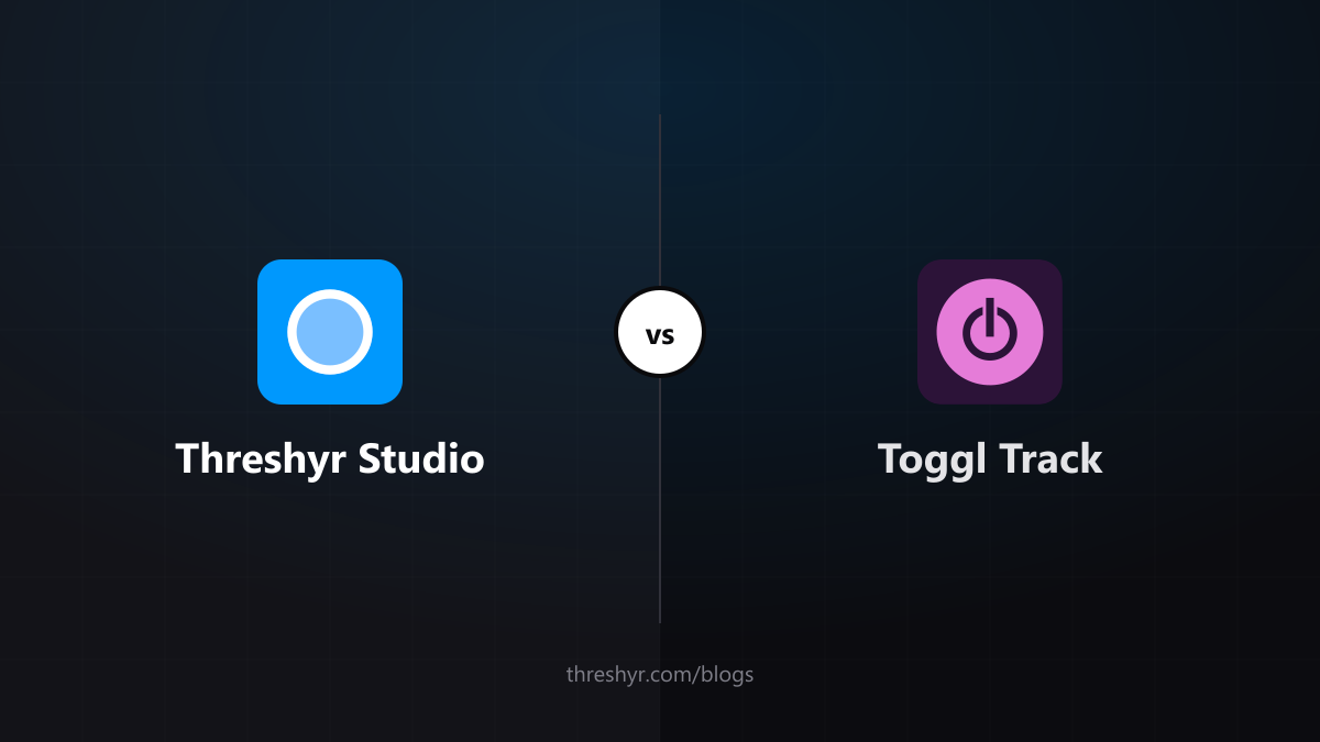 Threshyr Studio vs Toggl: Which Time Tracker is Best in 2026?